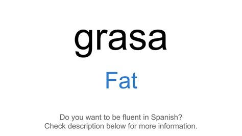 Many translated example sentences containing "<strong>fats</strong>" – <strong>Spanish</strong>-English dictionary and search engine for <strong>Spanish translations</strong>. . Fat in spanish translation